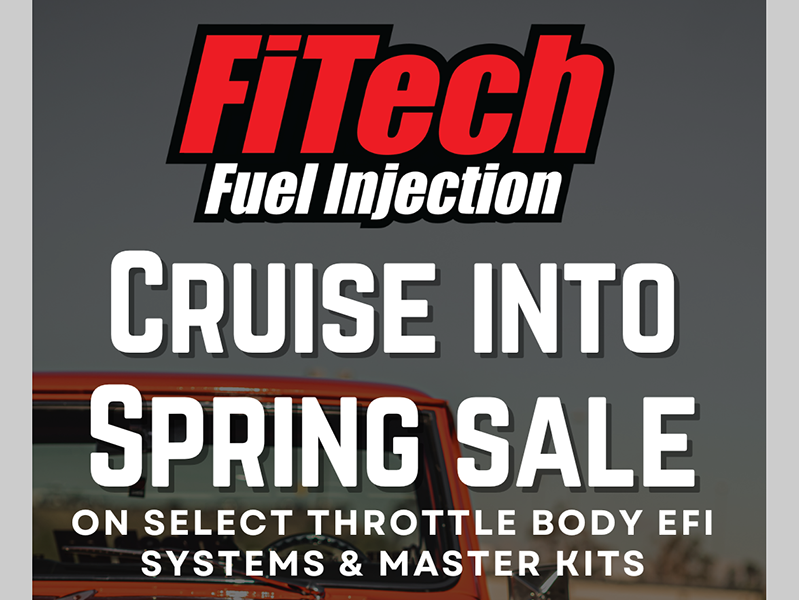 FiTech Announces 'Cruise Into Spring' EFI Sale
