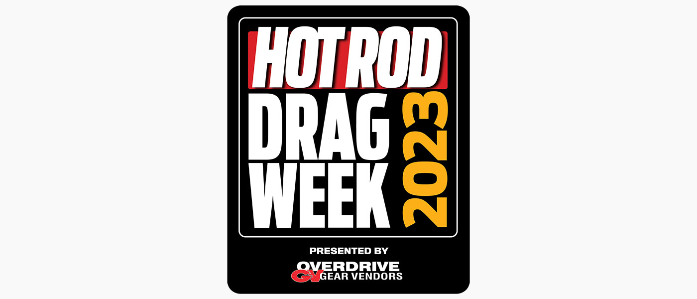 MOTORTREND Announces 2023 HOT ROD Drag Week Dates, Stops Performance