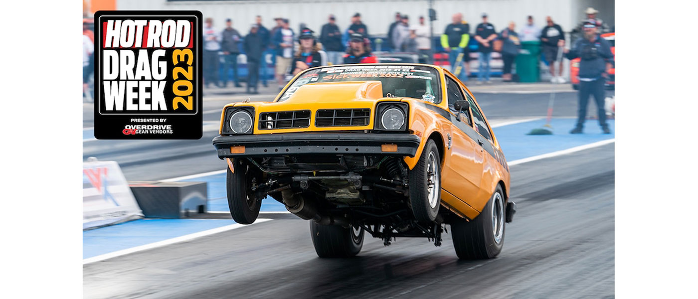 MOTORTREND'S 19th Annual HOT ROD Drag Week 2023 Returns Sept. 17 ...