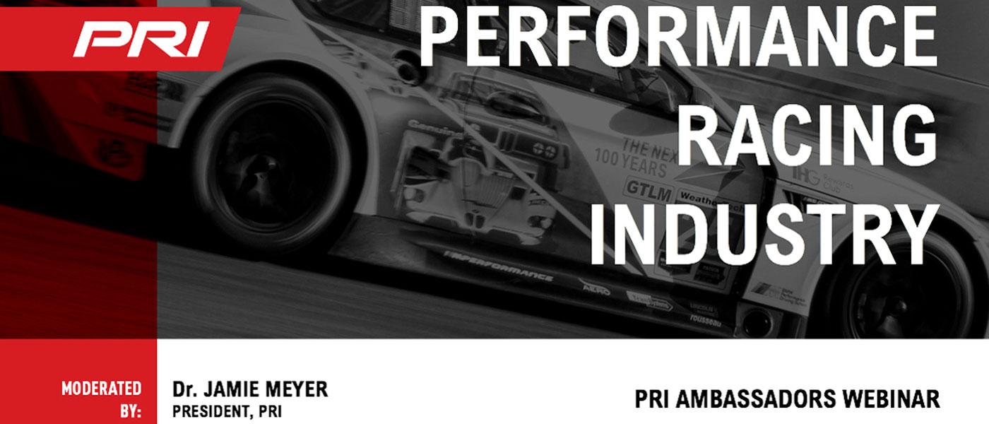 Performance Racing Industry (PRI) Ambassadors Webinar Moderated by Dr. Jamie Meyer image