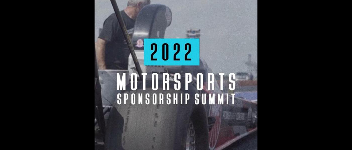 2022 Motorsports Sponsorship Summit