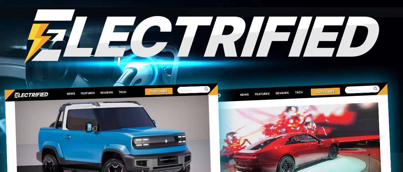 'Electrified,' a Digital Brand for Electric Vehicles