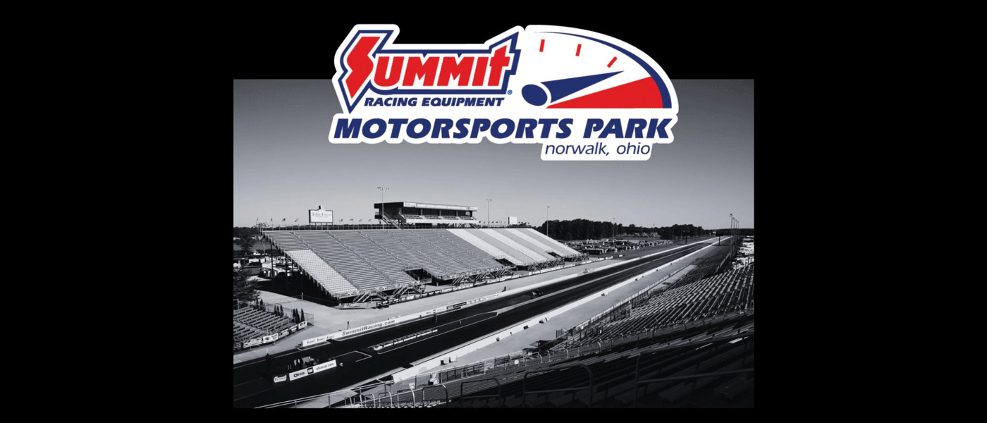 Summit Racing Equipment Motorsports Park Norwalk Ohio