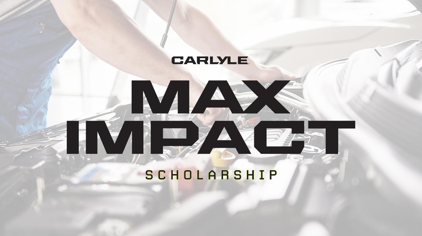 CARLYLE MAX IMPACT Scholarship