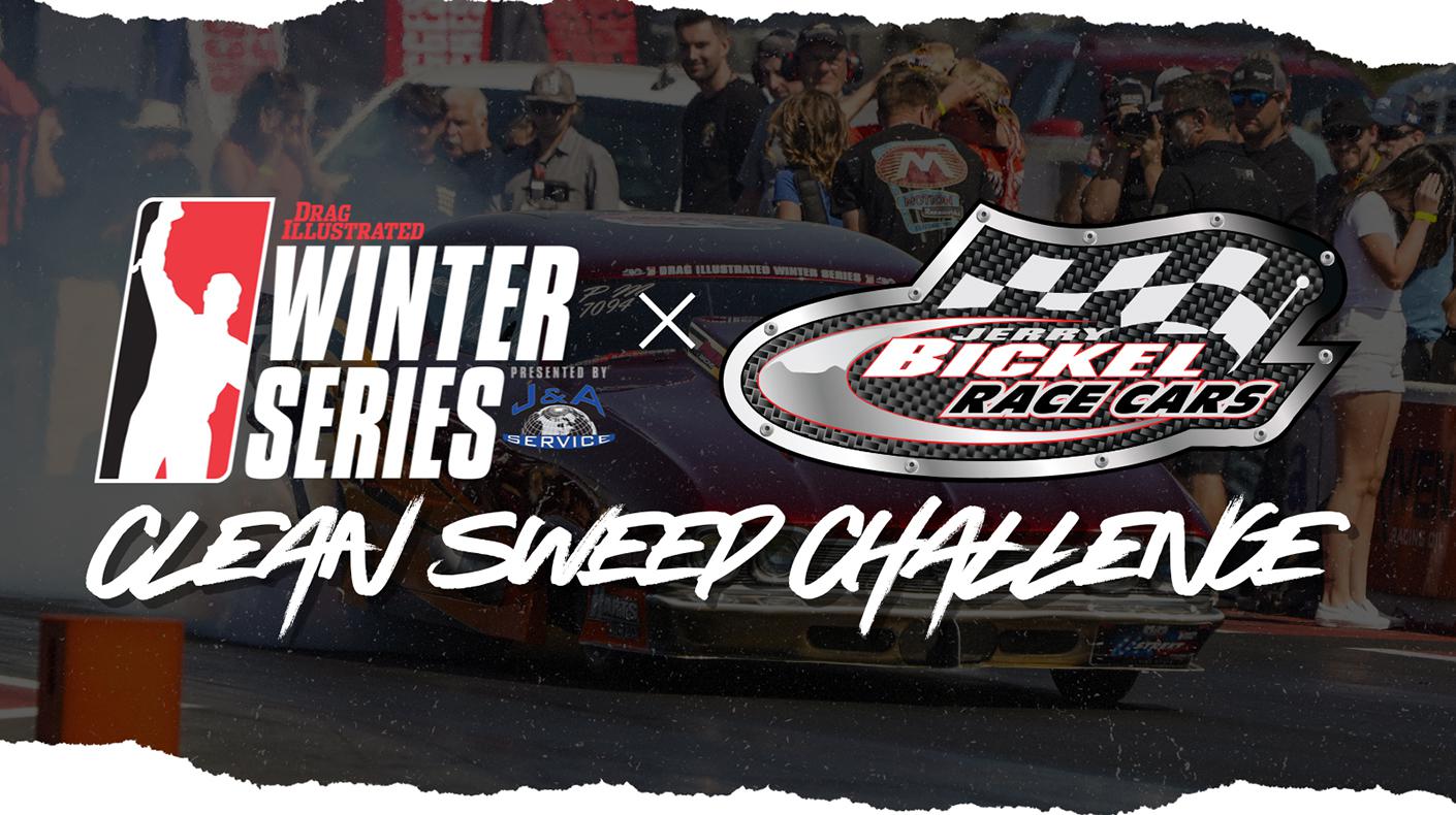 Drag Illustrated Winter Series Jerry Bickel Race Cars