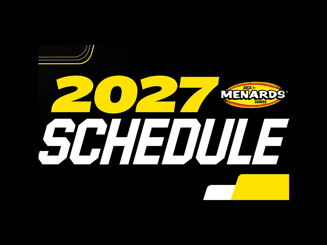 ARCA Menards Series Schedule graphic.
